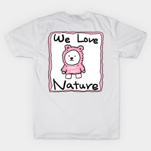 We love nature, polar bear T-Shirt